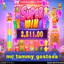 mc tammy gostosa